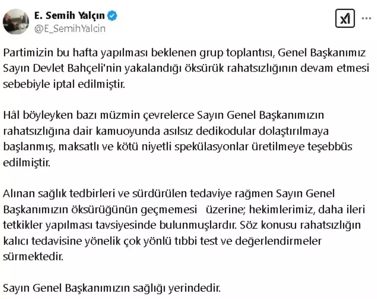 MHP Genel Başkanı Devlet Bahçeli’nin Sağlık Durumu Hakkında Açıklama